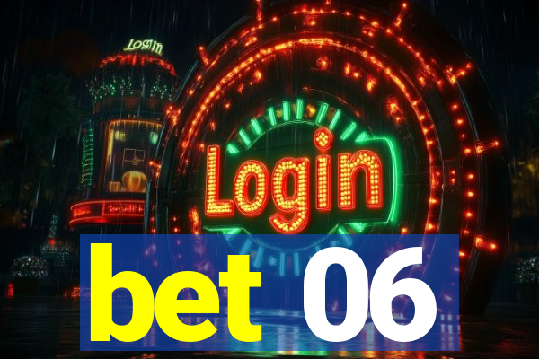 bet 06